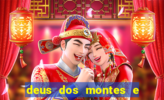 deus dos montes e dos vales